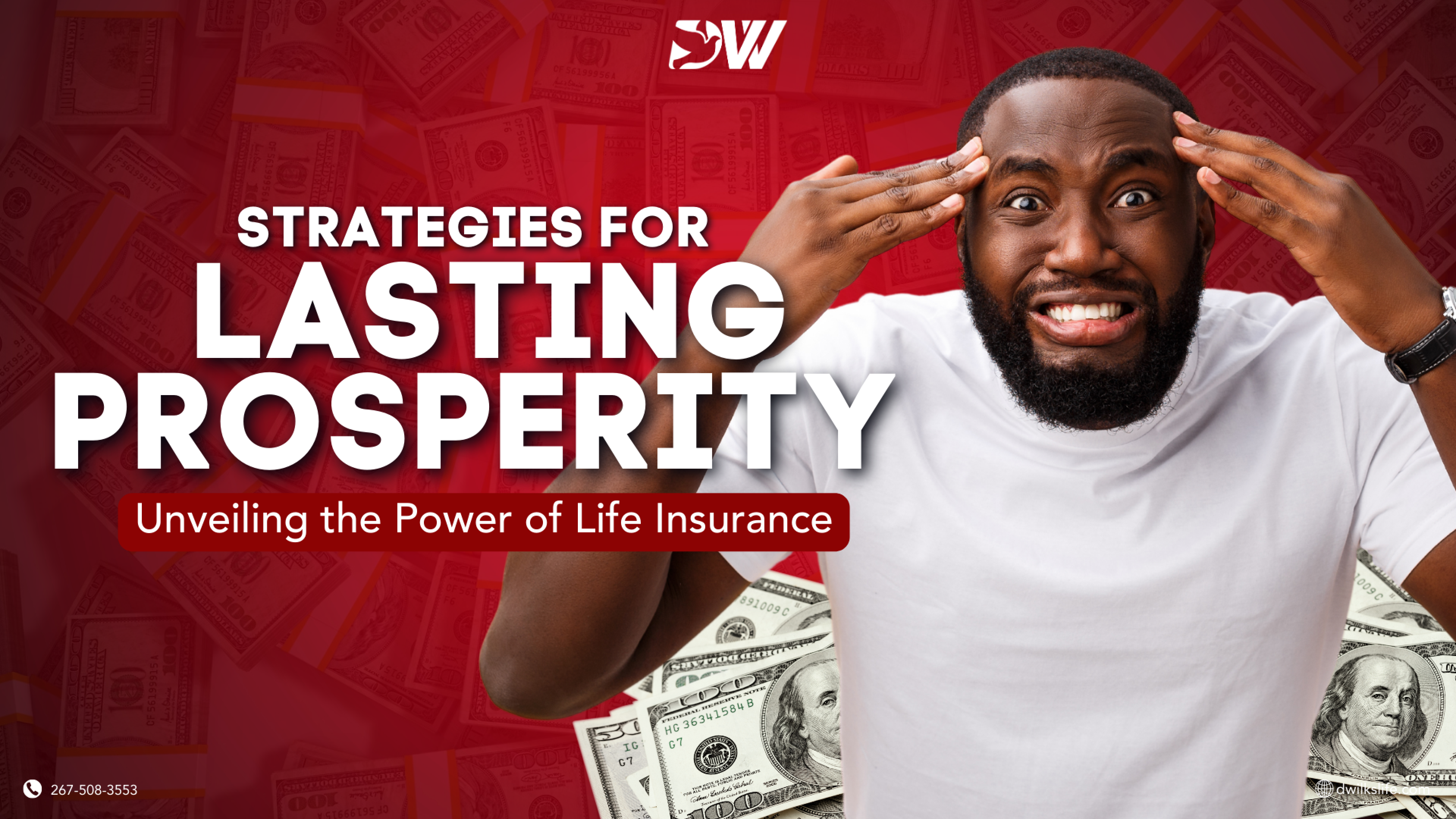 dwilks-life-insurance-blog-lasting-prosperity